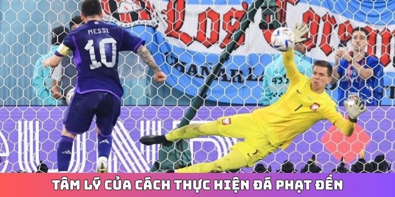 Tâm lý của cách thực hiện đá phạt đền